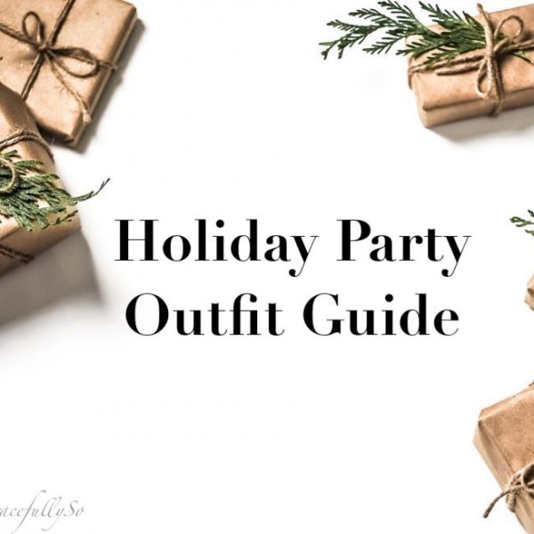 Holiday Party Outfit Guide