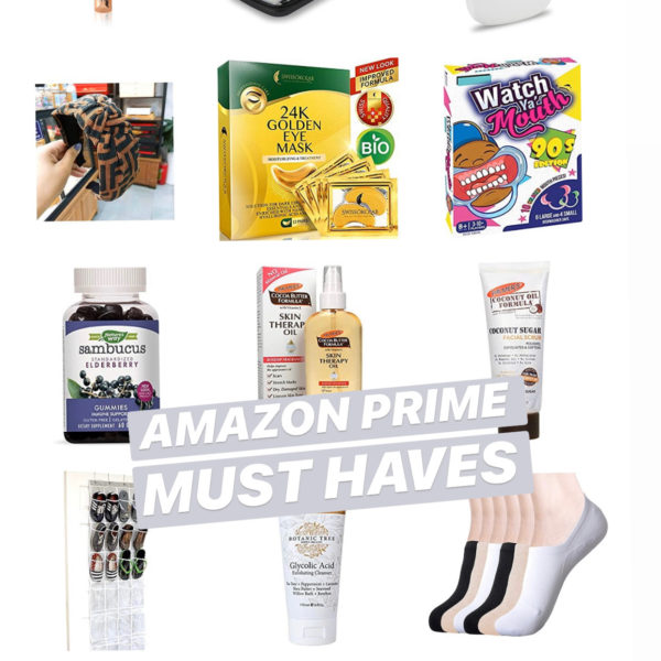Checking In + Amazon Prime Must Haves
